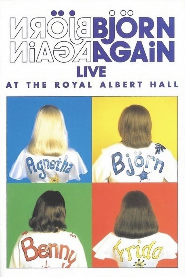 Björn Again: Live At The Royal Albert Hall | Björn Again: Live At The Royal Albert Hall