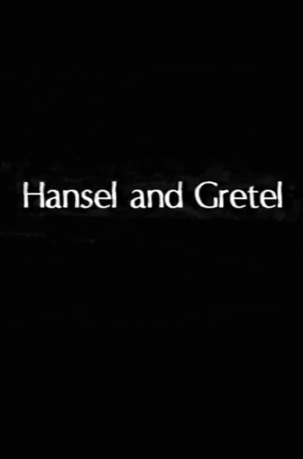 Hansel and Gretel | Hansel and Gretel