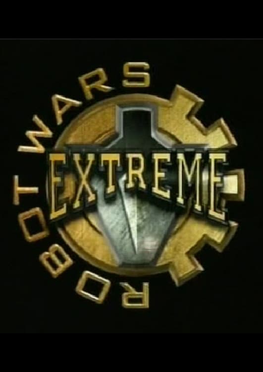 Robot Wars: Extreme Warriors | Robot Wars: Extreme Warriors