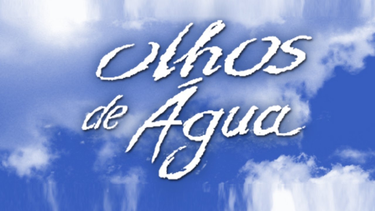 Olhos de Água|Olhos de Água