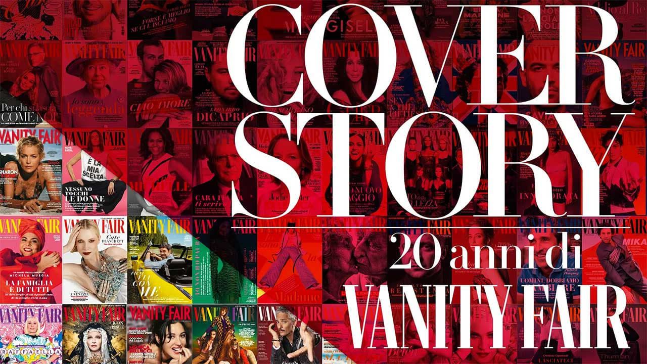 Cover Story - 20 anni di Vanity Fair|Cover Story - 20 anni di Vanity Fair