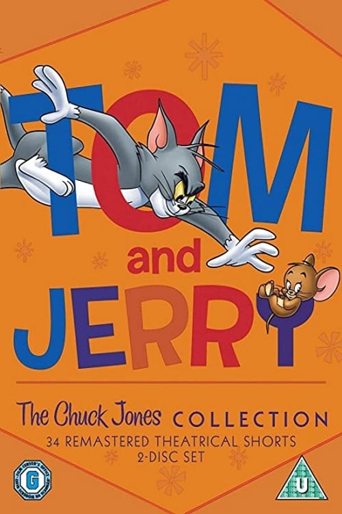 Tom and Jerry: The Chuck Jones Collection | Tom and Jerry: The Chuck Jones Collection