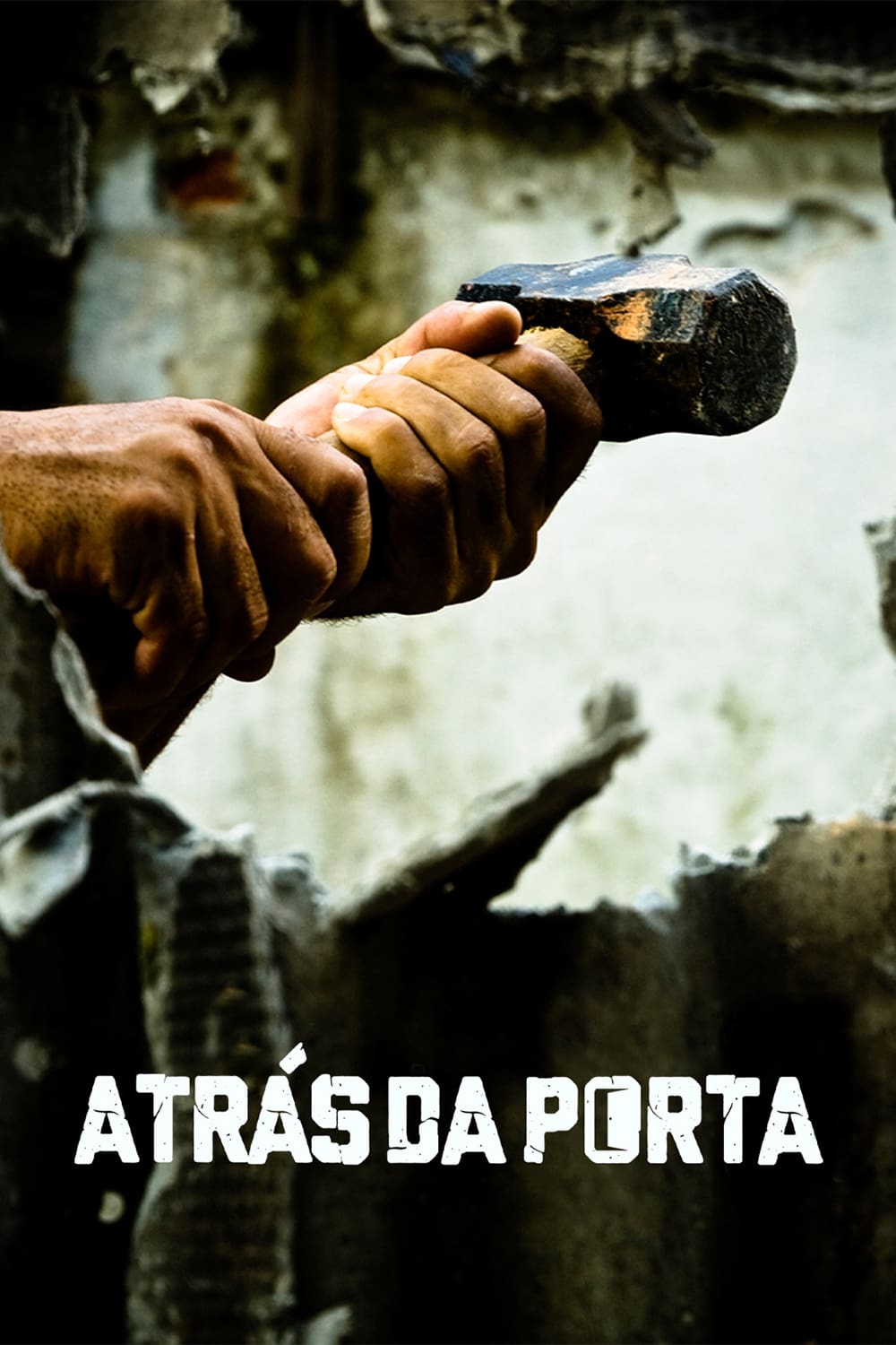 Atrás da Porta | Atrás da Porta