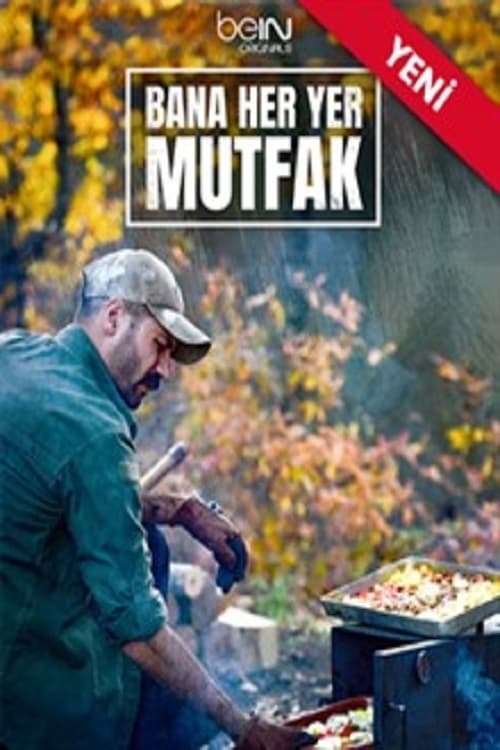 Bana Her Yer Mutfak | Bana Her Yer Mutfak