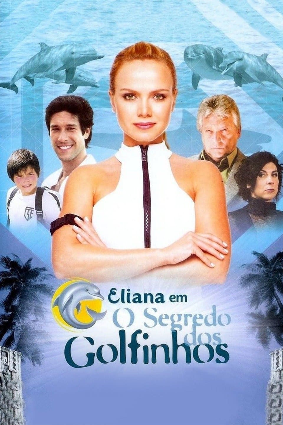 Eliana em O Segredo dos Golfinhos | Eliana em O Segredo dos Golfinhos