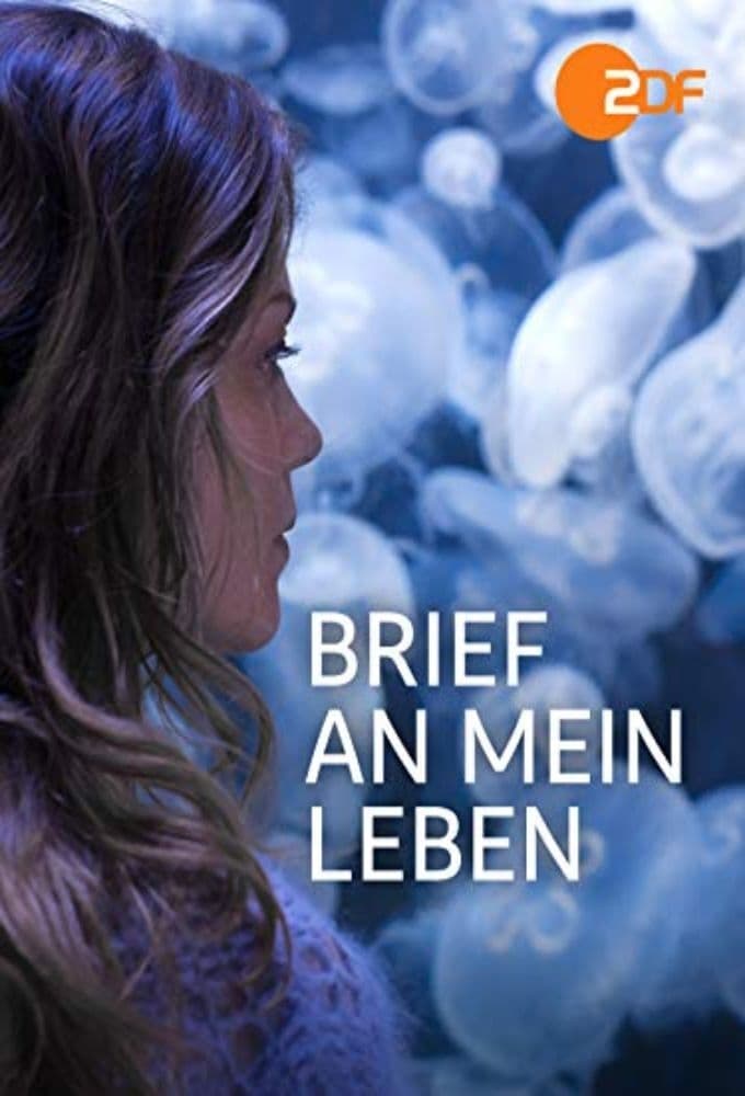 Brief an mein Leben | Brief an mein Leben