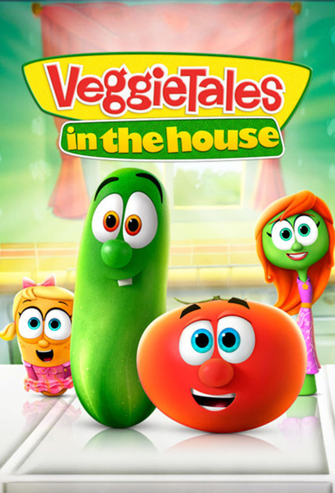 VeggieTales in the House | VeggieTales in the House