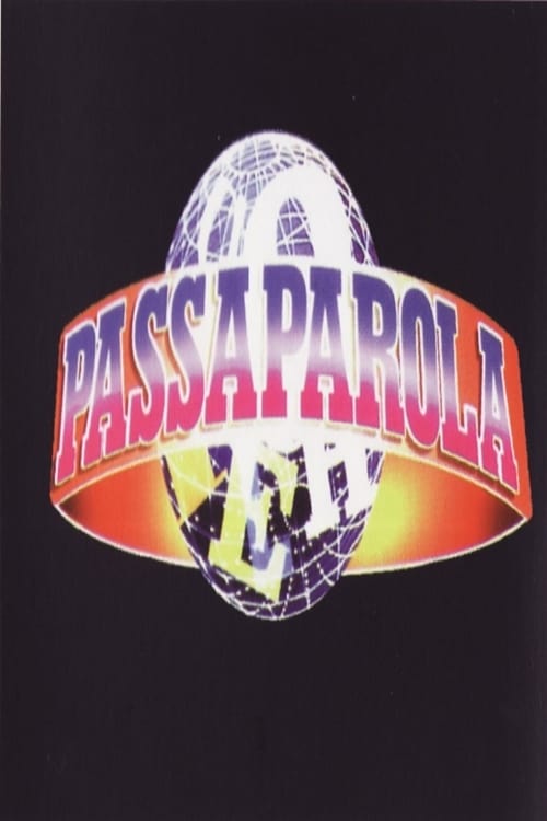 Passaparola | Passaparola