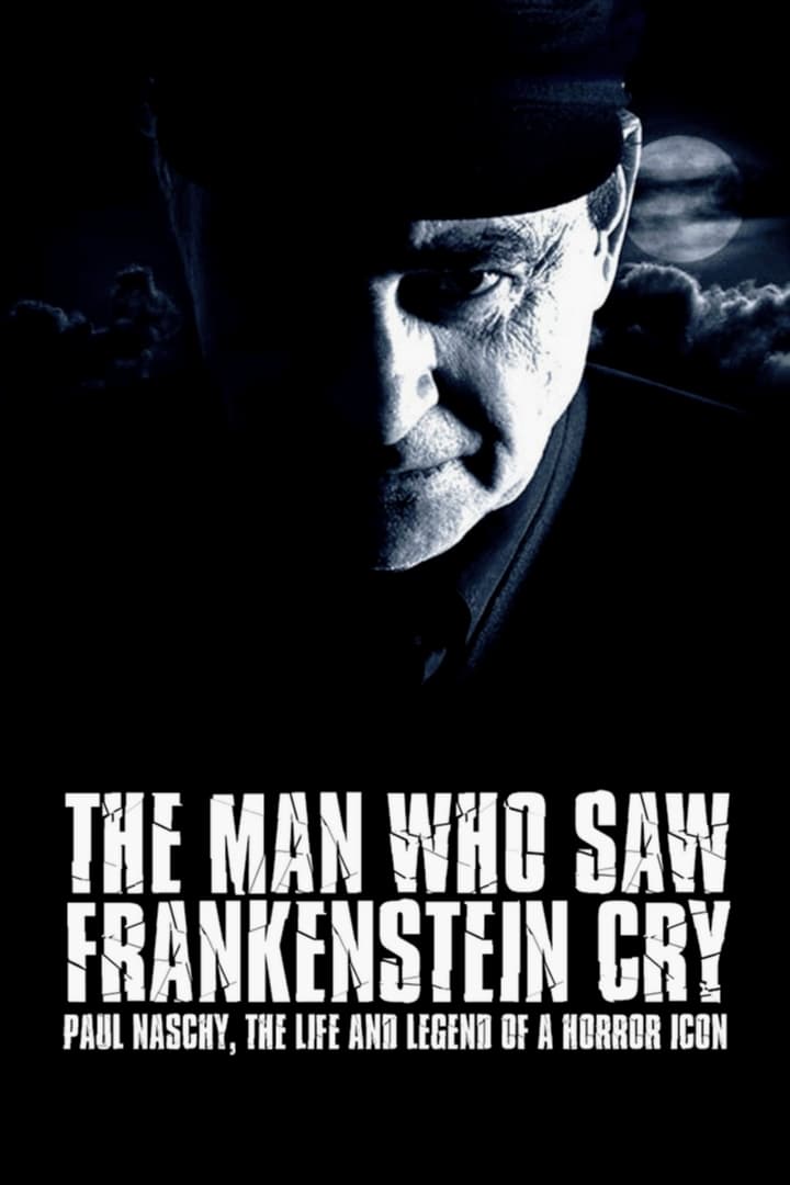 El hombre que vio llorar a Frankenstein | El hombre que vio llorar a Frankenstein