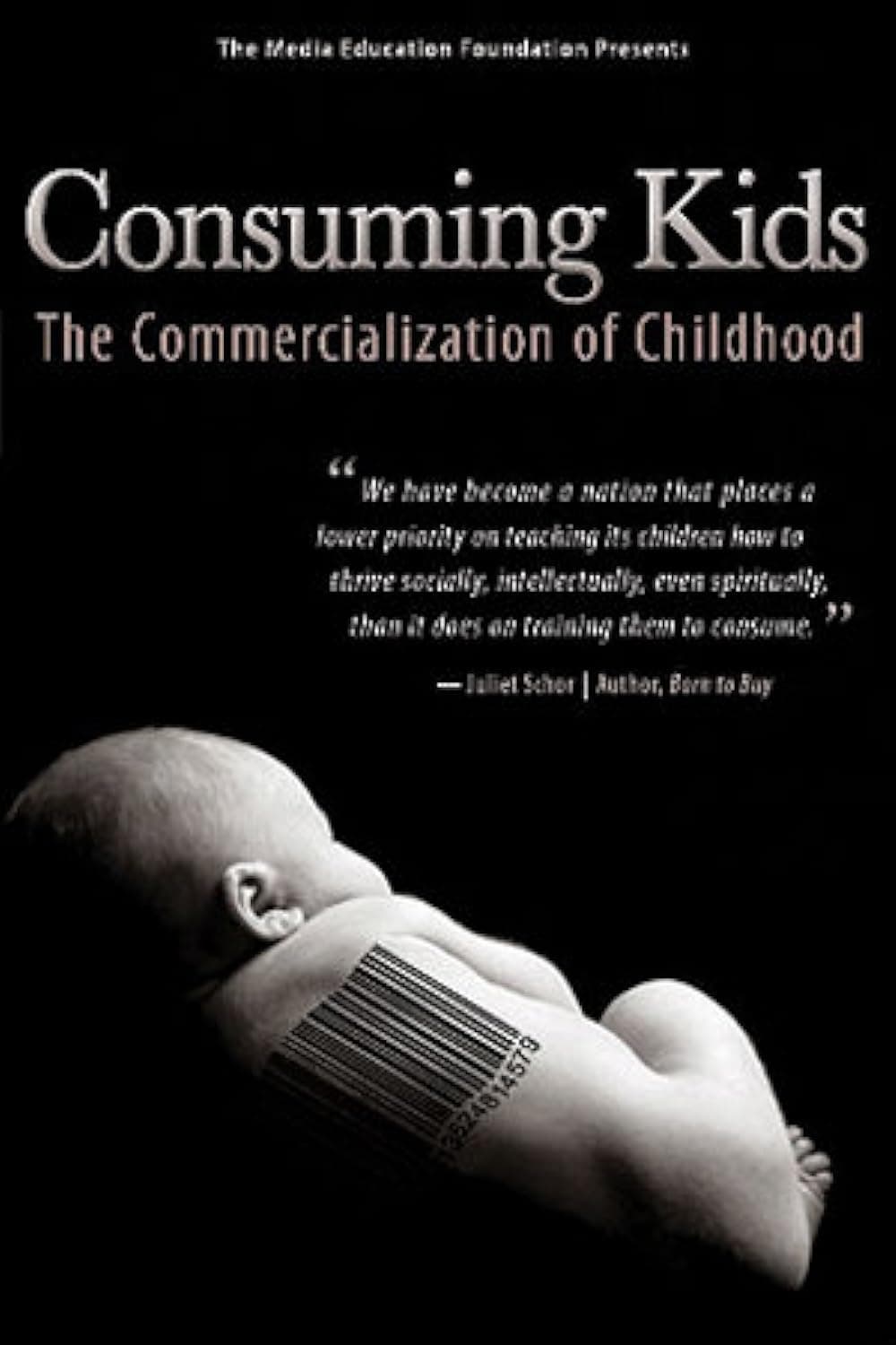 Consuming Kids: The Commercialization of Childhood | Consuming Kids: The Commercialization of Childhood