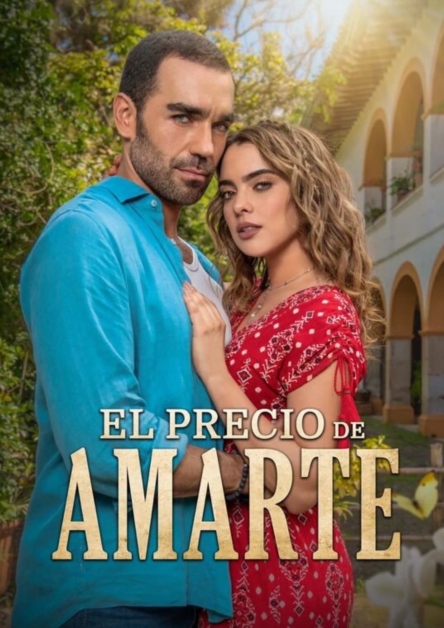 El precio de Amarte | El precio de Amarte