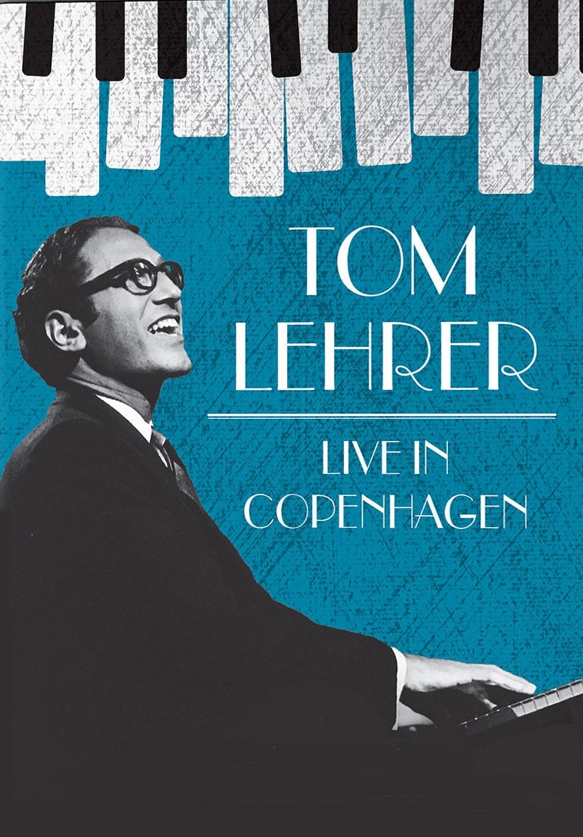 Tom Lehrer: Live in Copenhagen | Tom Lehrer: Live in Copenhagen