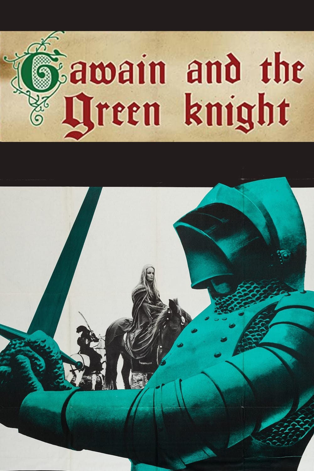 Gawain and the Green Knight | Gawain and the Green Knight