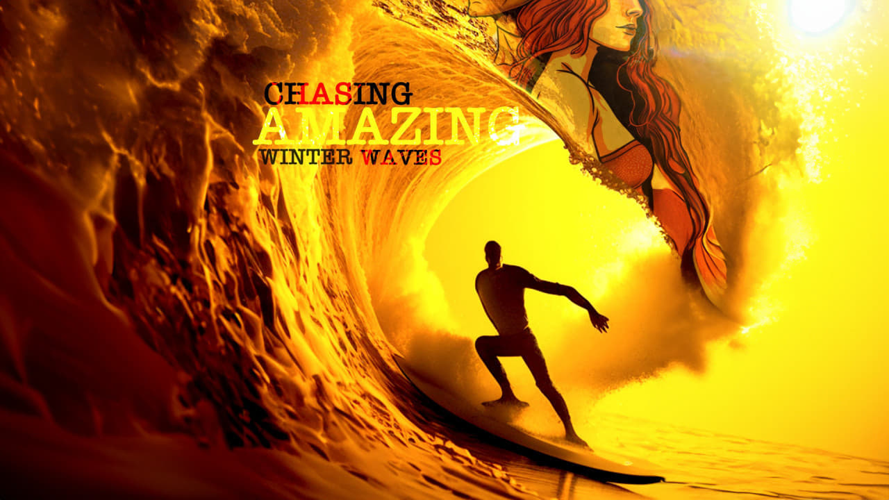 Chasing Amazing Winter Waves|Chasing Amazing Winter Waves