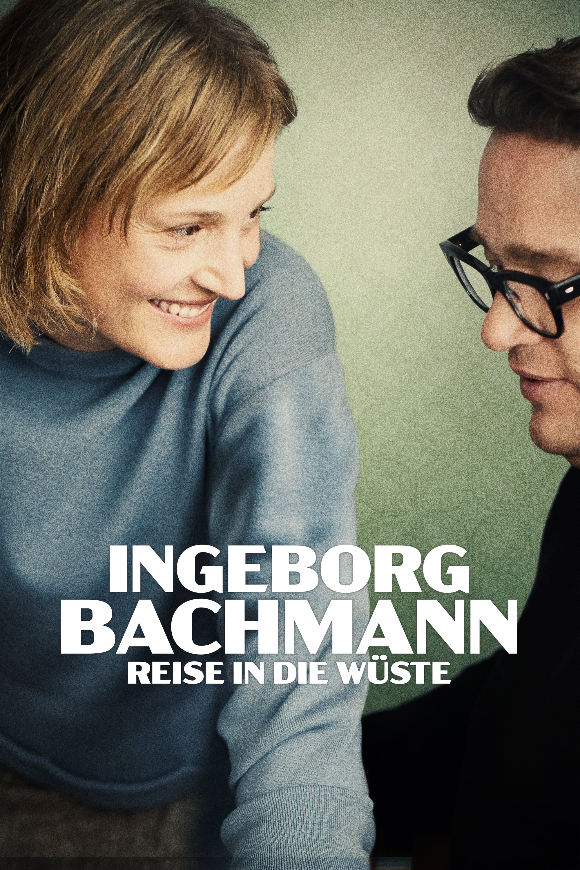 Ingeborg Bachmann - Reise in die Wüste | Ingeborg Bachmann - Reise in die Wüste