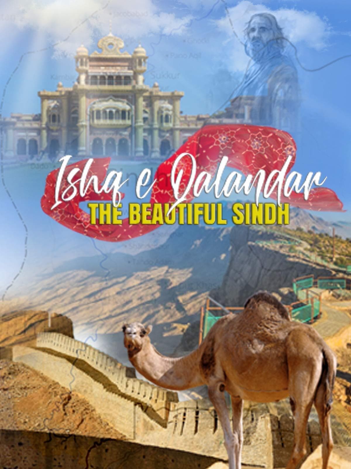 Ishq e Qalandar - The Beautiful Sindh | Ishq e Qalandar - The Beautiful Sindh