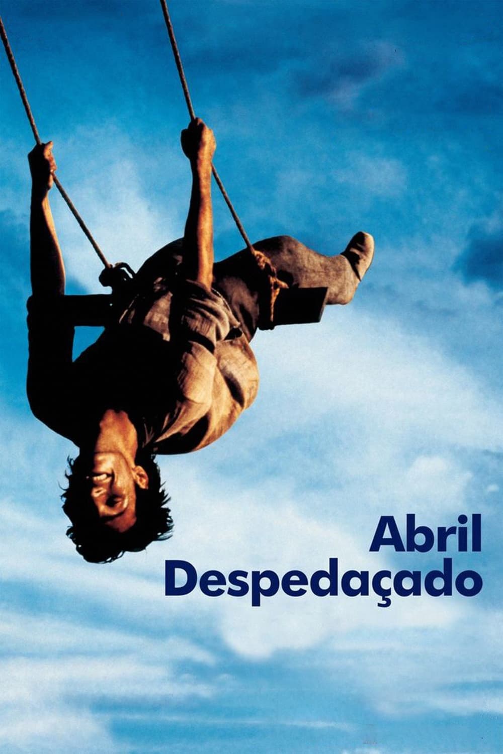 Abril Despedaçado | Abril Despedaçado