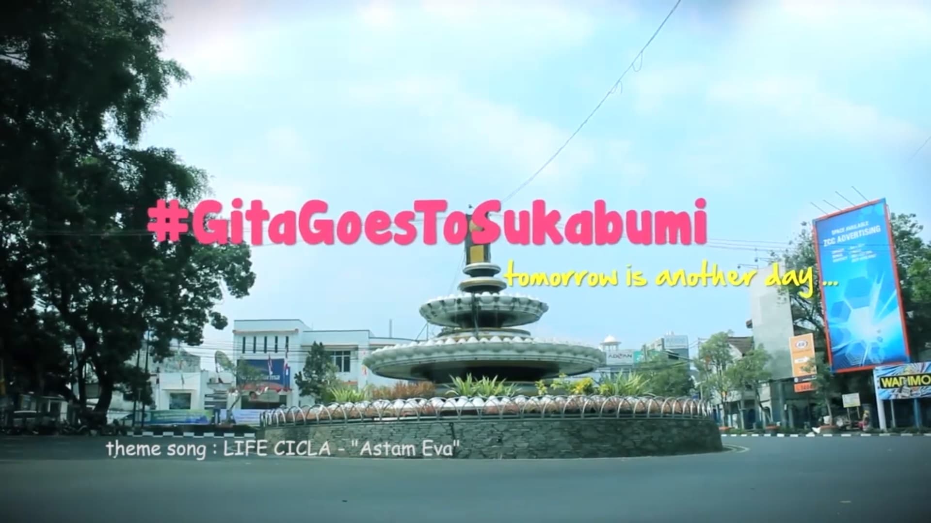 Gita Goes To Sukabumi|Gita Goes To Sukabumi