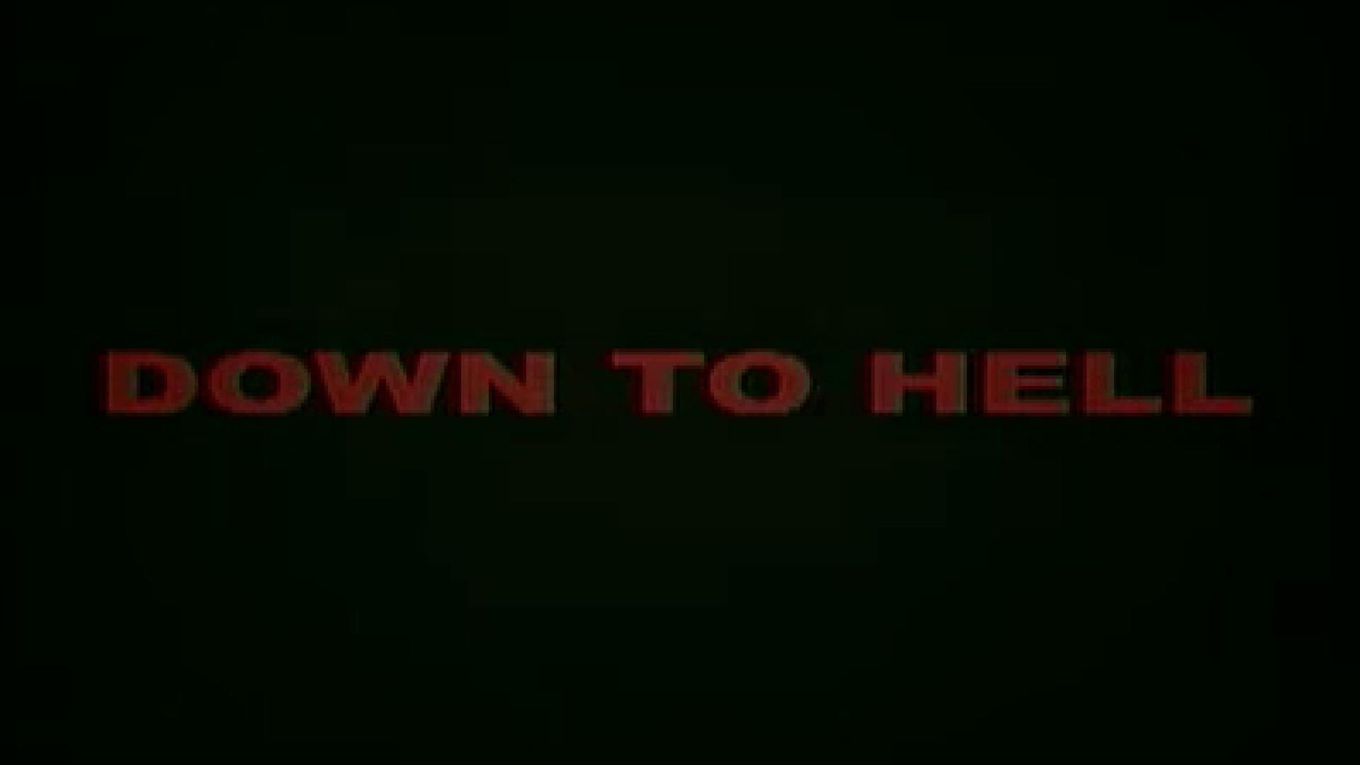 Down to Hell|Down to Hell