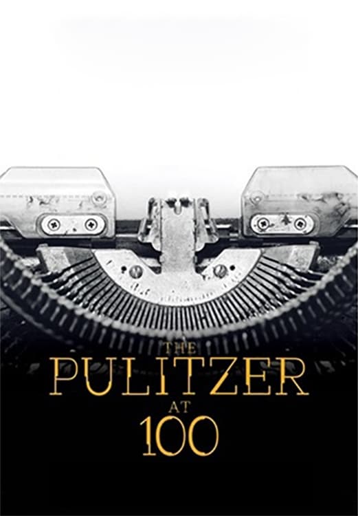 The Pulitzer At 100 | The Pulitzer At 100