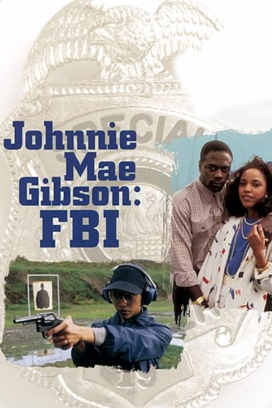 Johnnie Mae Gibson: FBI | Johnnie Mae Gibson: FBI