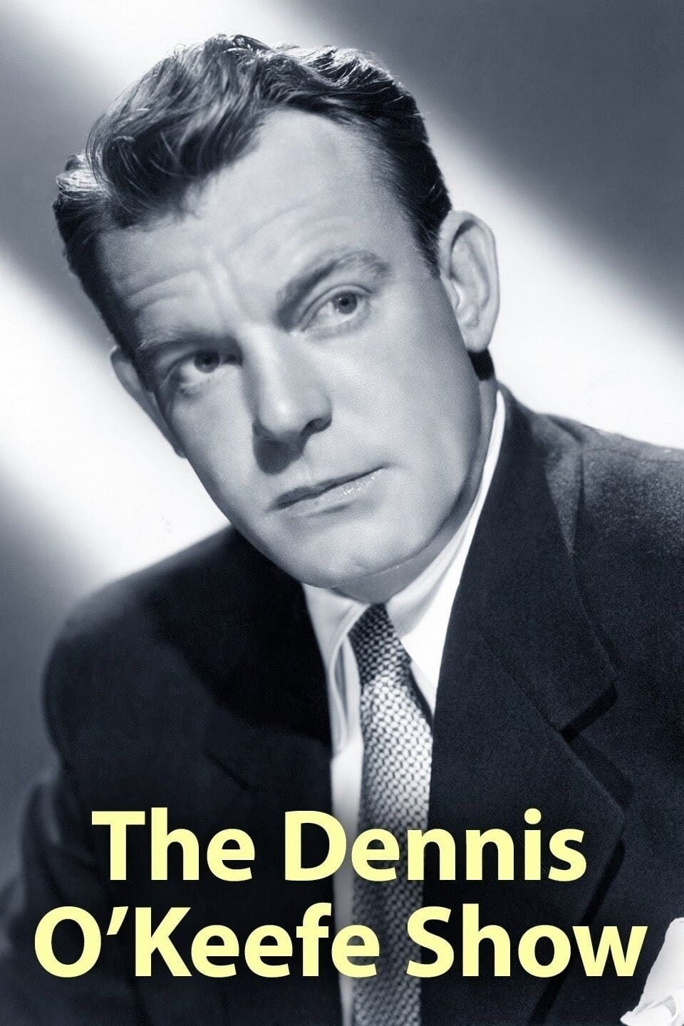 The Dennis O'Keefe Show | The Dennis O'Keefe Show