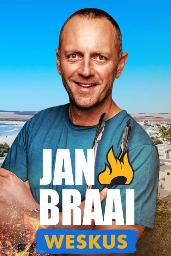 Jan Braai Weskus | Jan Braai Weskus