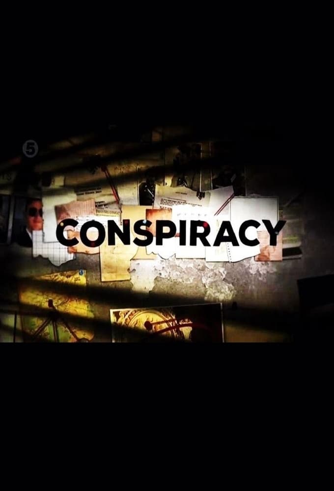 Conspiracy | Conspiracy