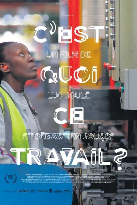 C'est quoi ce travail ? | C'est quoi ce travail ?