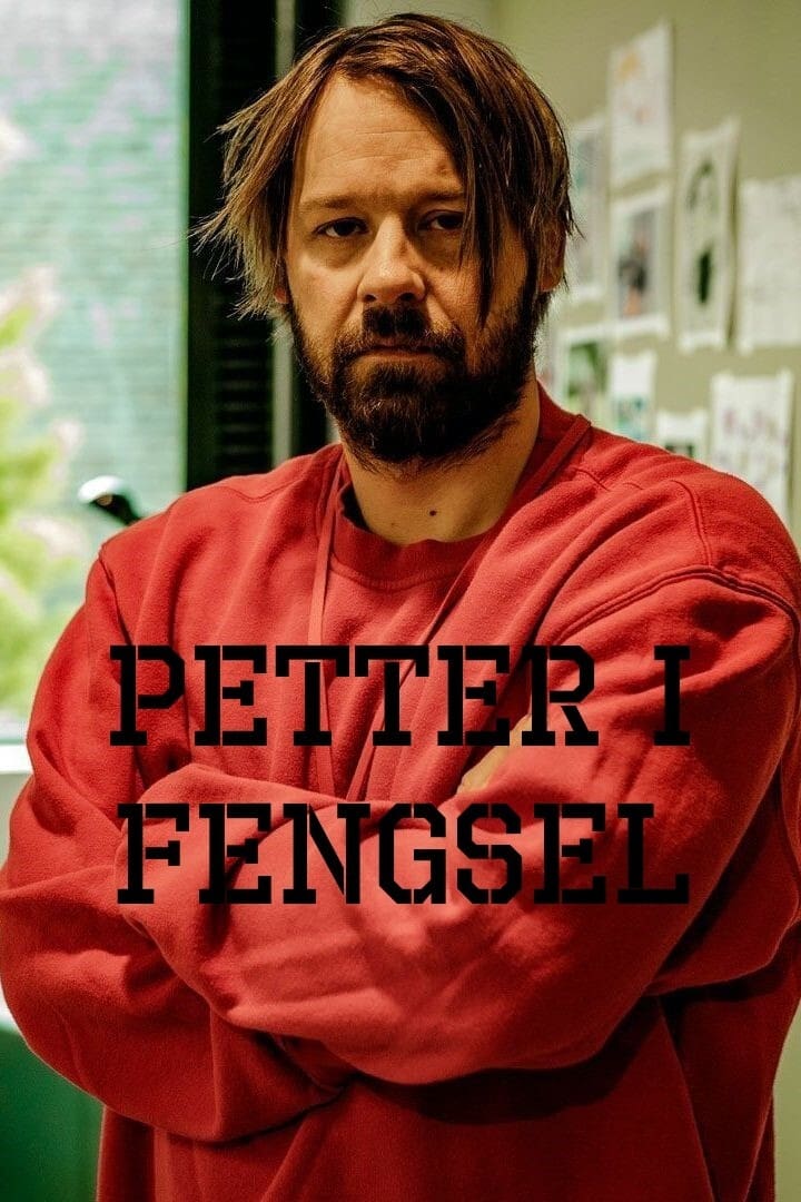 Petter i fengsel | Petter i fengsel