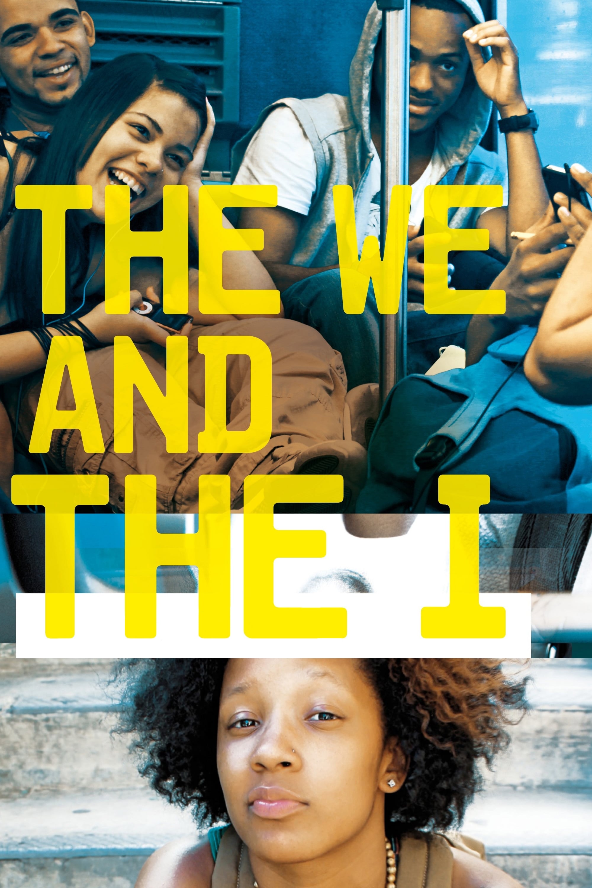 The We and the I | The We and the I