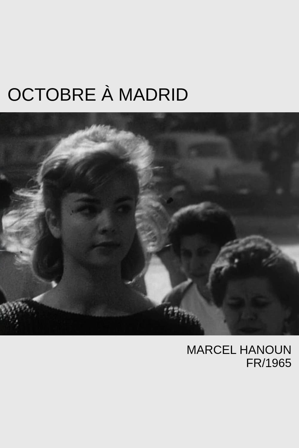 Octobre à Madrid | Octobre à Madrid