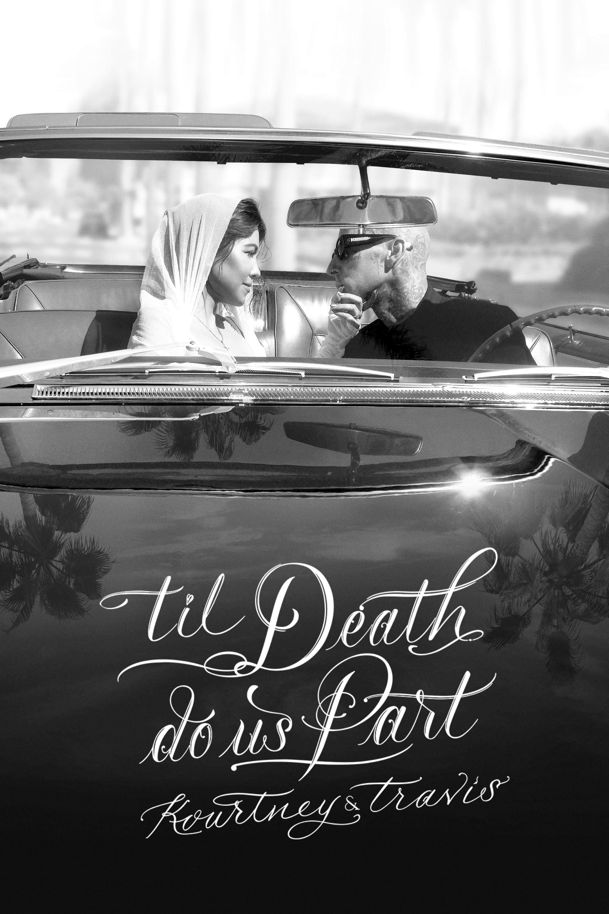 'Til Death Do Us Part Kourtney & Travis | 'Til Death Do Us Part Kourtney & Travis