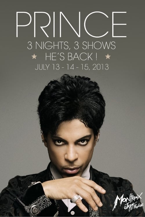 Prince: Montreux 2013 (Night 1) | Prince: Montreux 2013 (Night 1)