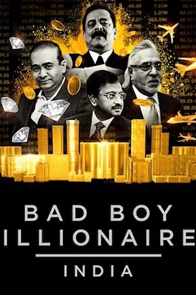 Bad Boy Billionaires: India | Bad Boy Billionaires: India