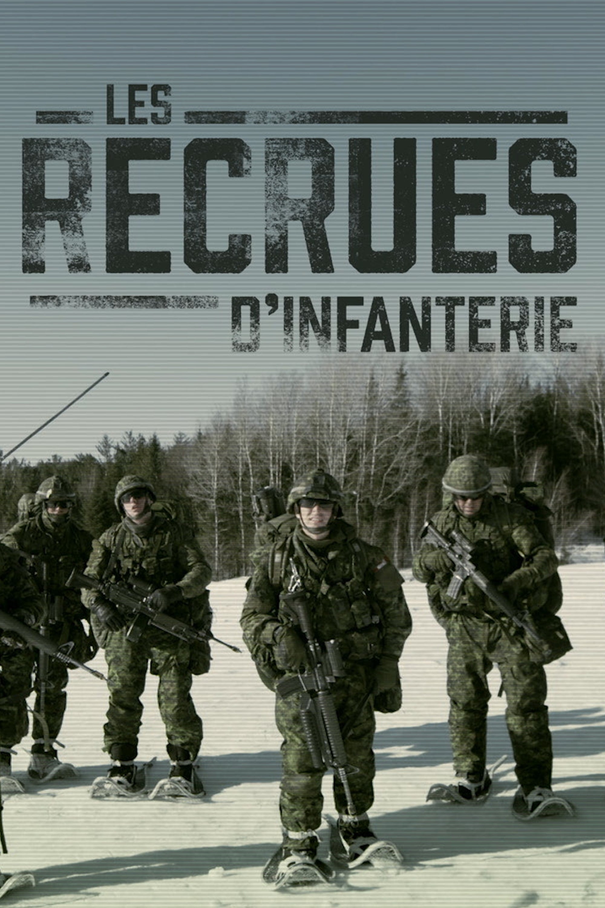 Les Recrues d'infanterie | Les Recrues d'infanterie