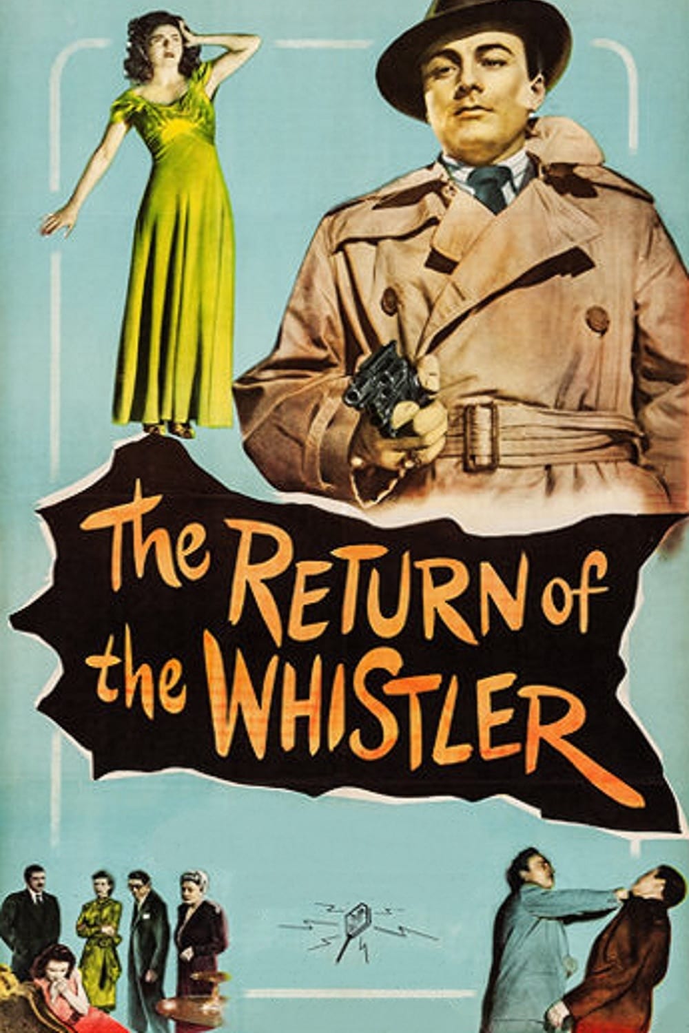 The Return of the Whistler | The Return of the Whistler