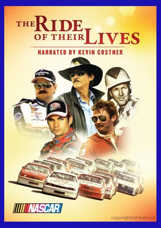 NASCAR: The Ride of Their Lives | NASCAR: The Ride of Their Lives