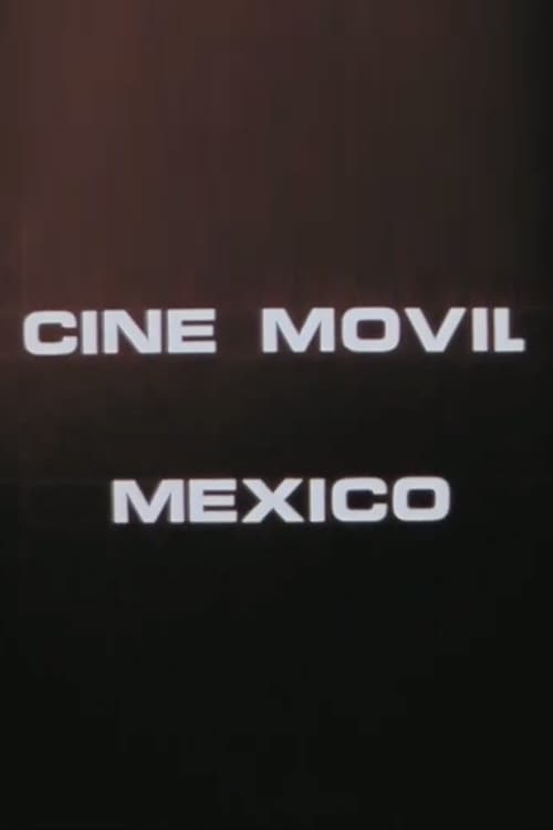 Cine Móvil México | Cine Móvil México