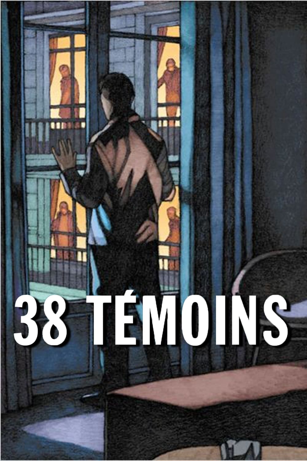 38 témoins | 38 témoins