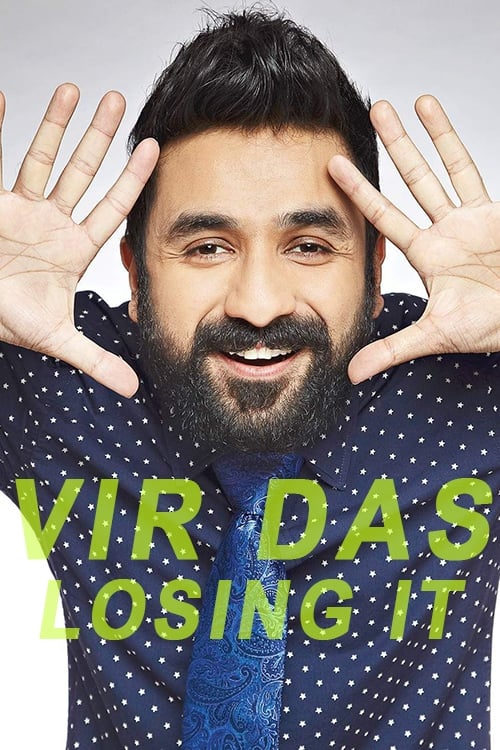 Vir Das: Losing It | Vir Das: Losing It