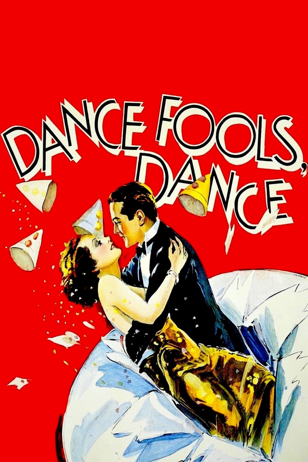 Dance, Fools, Dance | Dance, Fools, Dance