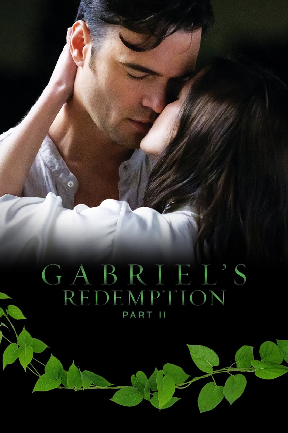 Gabriel's Redemption: Part II | Gabriel's Redemption: Part II