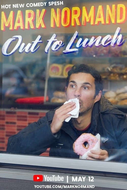 Mark Normand: Out To Lunch | Mark Normand: Out To Lunch