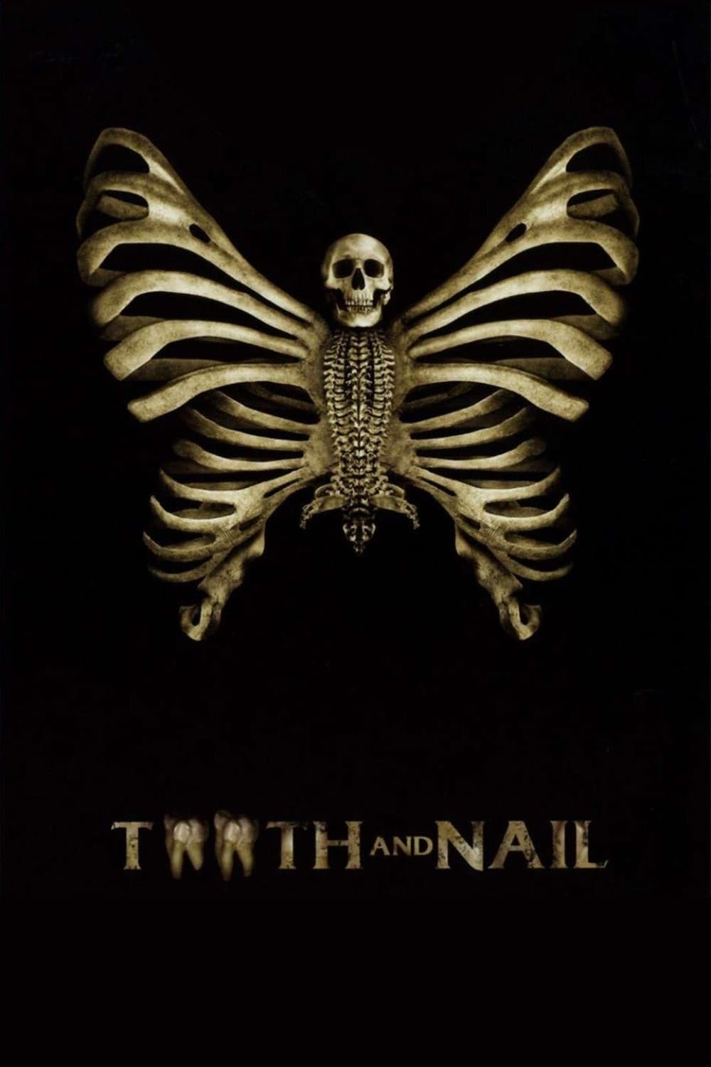 Tooth and Nail | Tooth and Nail