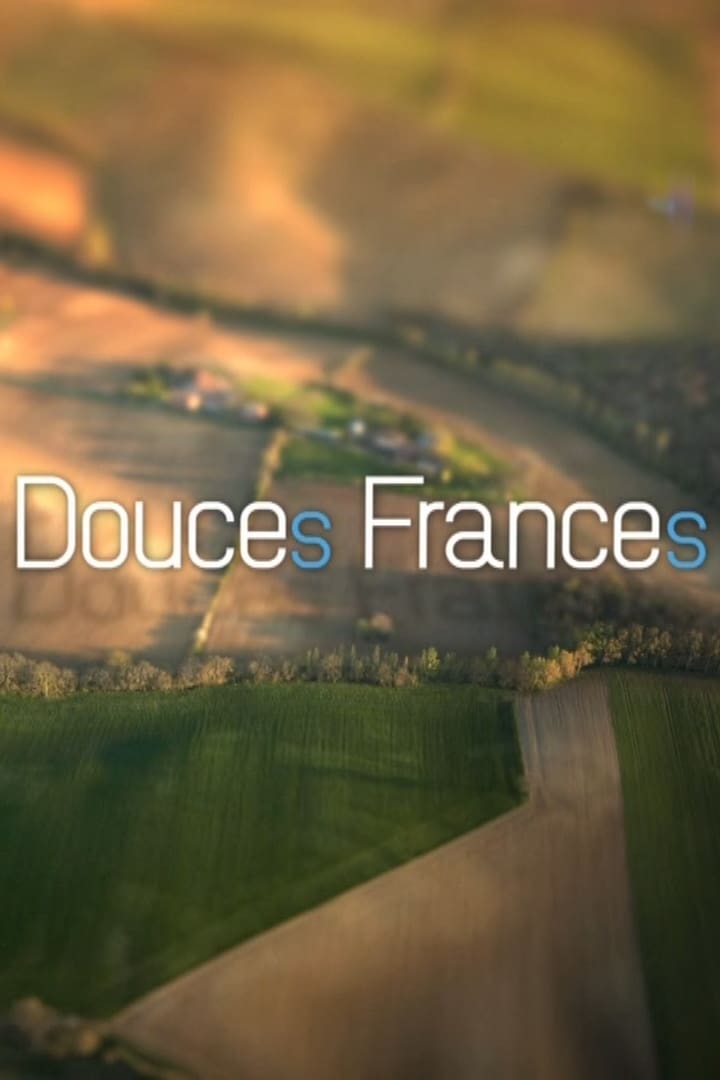 Douces France(s) | Douces France(s)