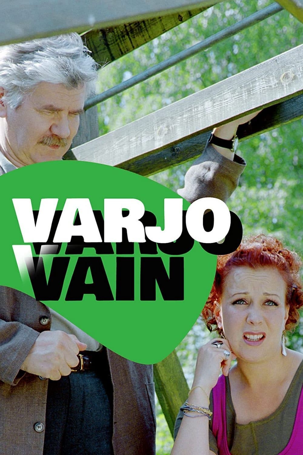 Varjo vain | Varjo vain