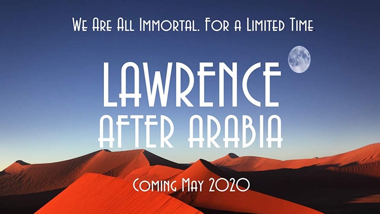 Lawrence After Arabia|Lawrence After Arabia