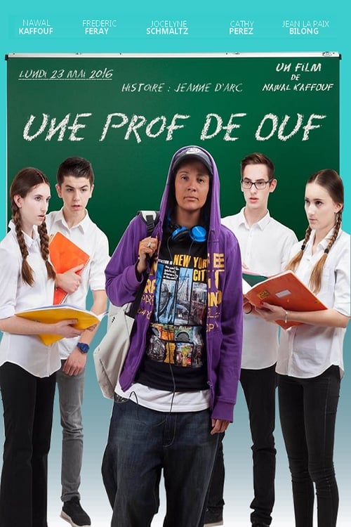 Une Prof De Ouf | Une Prof De Ouf