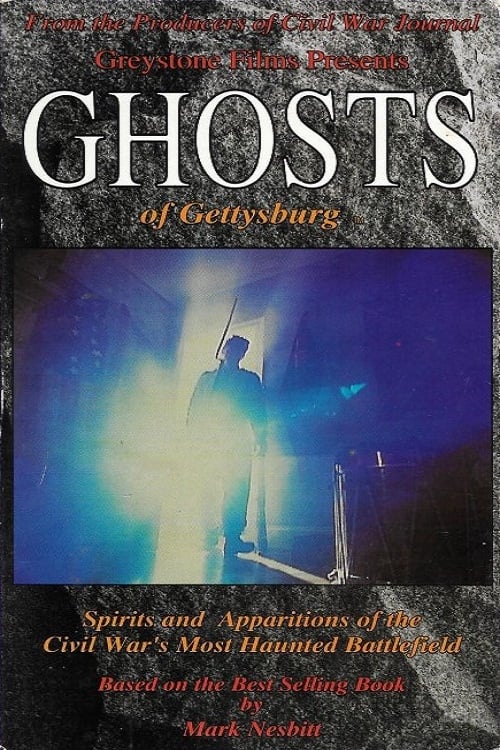 Ghosts of Gettysburg | Ghosts of Gettysburg